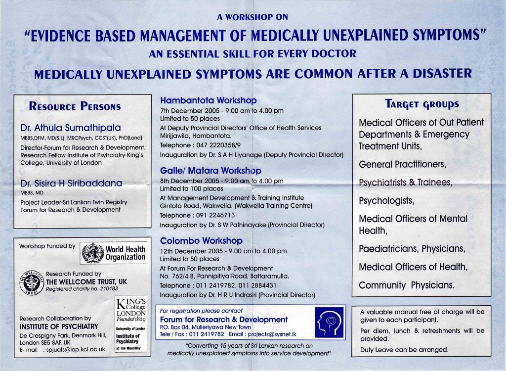 Evidence based Management of Medically Unexplained Symptoms Workshop Series I