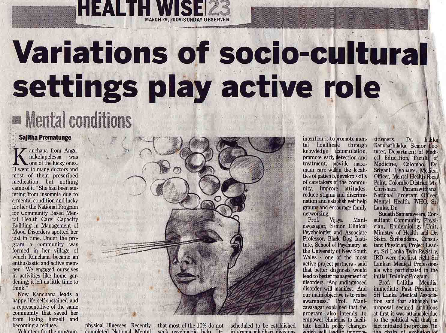 Variations of socio-cultural settings play active role: Mental conditions