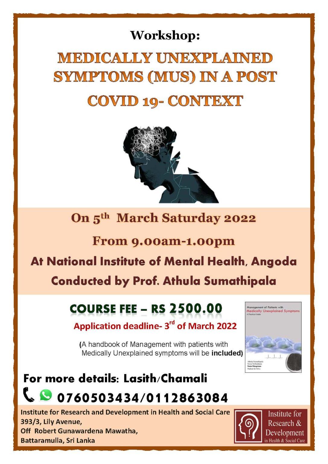 MEDICALLY UNEXPLAINED SYMPTOMS (MUS) IN A POST COVID 19 – CONTEXT